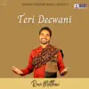Ravi Matthew - Teri Deewani - Single